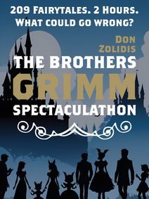 The Brothers Grimm Spectaculathon