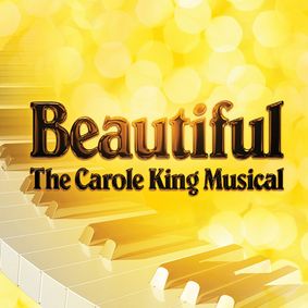 Beautiful: The Carole King Musical show poster