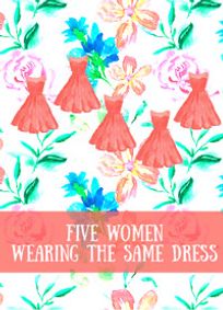 Five Women Wearing the Same Dress show poster