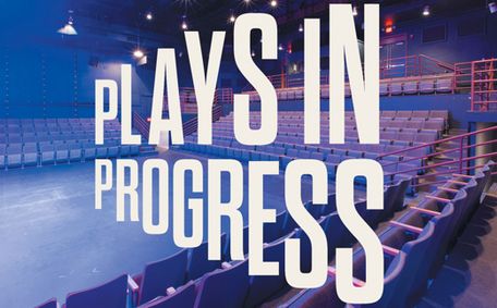 New York Stage and Film: Plays in Progress show poster