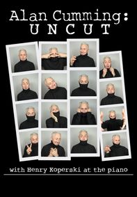 Alan Cumming: Uncut show poster