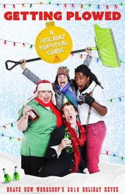 Getting Plowed: A Holiday Survival Guide show poster