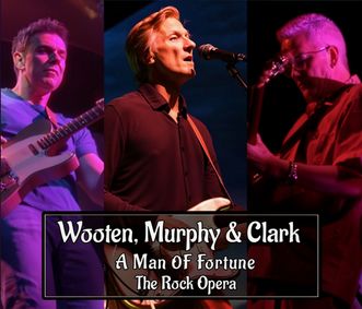 Rock trio Wooten, Murphy, and Clark host virtual listening party for the release of their rock opera, “A Man of Fortune” show poster