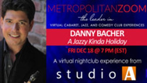 Danny Bacher A Jazzy Kinda Holiday show poster