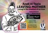 Anak ni Tapia: Leaving Mother in San Francisco / Bay Area