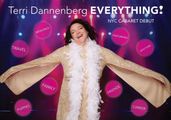 Terri Dannenberg: Everything! in Cabaret