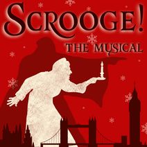 Scrooge! The Musical