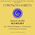 Hungry by Charalampos Giannou (A North American Premiere) in Broadway