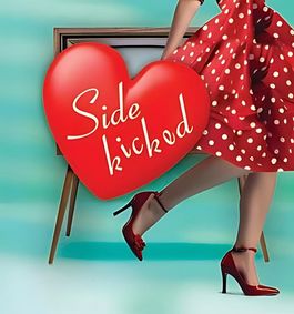 Sidekicked show poster