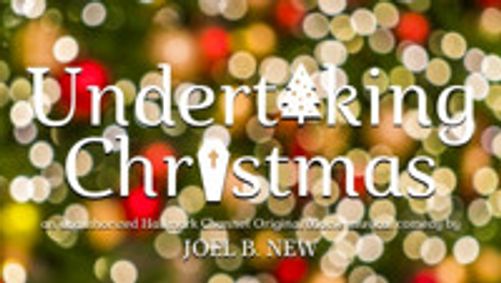 Undertaking Christmas: An Unauthorized Hallmark Channel Original Movie Musical Comedy show poster