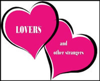 Lovers and Other Strangers show poster