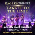 The Music of The EAGLES returns to Monterey with TAKE IT TO THE LIMIT! Feb 2 - Golden State Theatre in Palm Springs