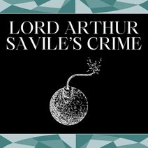 Lord Arthur Savile's Crime