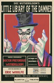 Doc Wuthergloom's Little Lib'ary of the Damned show poster