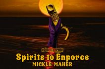 Spirits to Enforce
