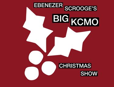 Ebeneezer Scrooge's Big KC MO Christmas Show show poster