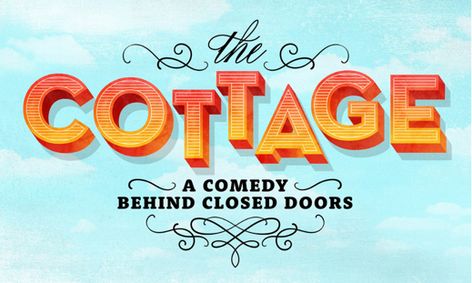 The Cottage show poster