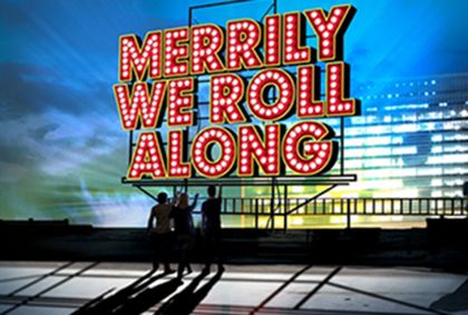 Merrily We Roll Along show poster