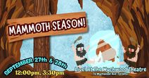 Mammoth Season!