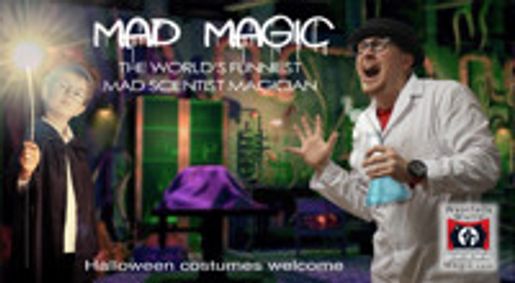 Mad Magic: Family Halloween Magic Show show poster