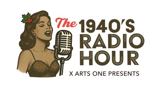 The 1940's Radio Hour show poster