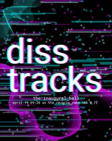 Diss Tracks: The Inaugural Ball show poster