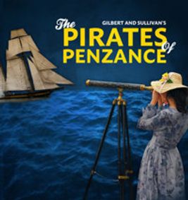 Gilbert and Sullivan's The Pirates of Penzance show poster