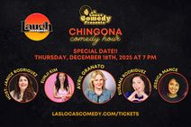 Las Locas Comedy Presents: Chingona Comedy Hour - December 2025