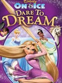 DISNEY ON ICE: DARE TO DREAM