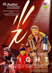 'Light': A Solo Chinese Play of Family and Hope(5/28-6/6)