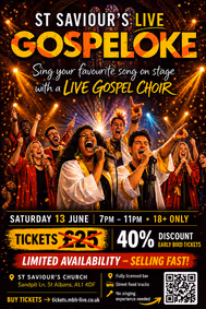 ST SAVIOURS LIVE - GOSPELOKE show poster