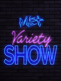 MET's Variety Show
