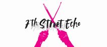 7th Street Echo