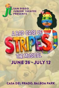 A Bad Case of Stripes: The Musical show poster