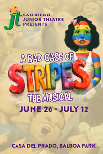 A Bad Case of Stripes: The Musical