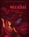 Mirabai: The Barefoot Princess in San Francisco / Bay Area