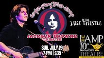 Late For The Sky: A Tribute to Jackson Browne Featuring Jake Thistle of American Idol in Pittsburgh