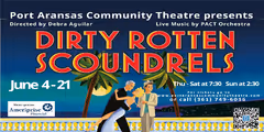 Dirty Rotten Scoundrels The Musical in Houston