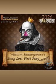 William Shakespeare's Long Lost First Play (abridged) show poster