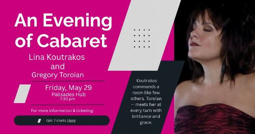 An Evening of Cabaret with Lina Koutrakos and Gregory Toroian