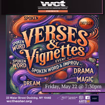 WCT Presents Verses & Vignettes on Friday, May 22