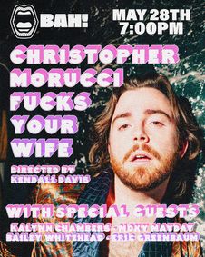 Christopher Morucci: f*cks Your Wife show poster