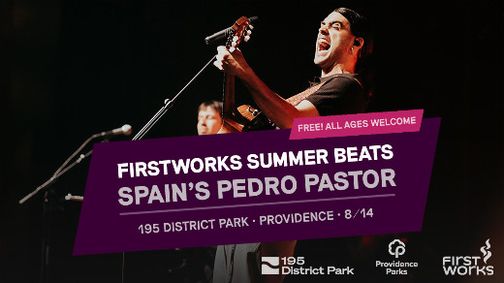 FirstWorks Summer Beats Concerts: Pedro Pastor  show poster