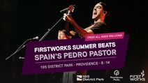 FirstWorks Summer Beats Concerts: Pedro Pastor 