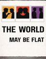The World May be Flat in Orlando