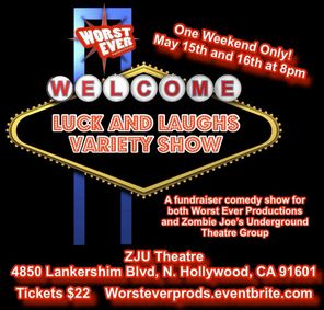 The Luck & Laughs Variety Show show poster