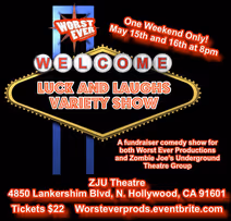 The Luck & Laughs Variety Show