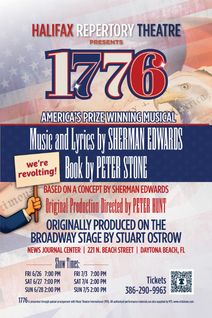 We're Revolting! 1776 the Musical - 250 years ago they signed it, this summer we sing it.