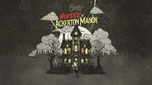 Murder at Ackerton Manor show poster