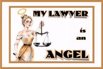 My Lawyer is an Angel – chasing the ambulance chasers off the road!  Jerry Mayer’s world premiere serious comedy 